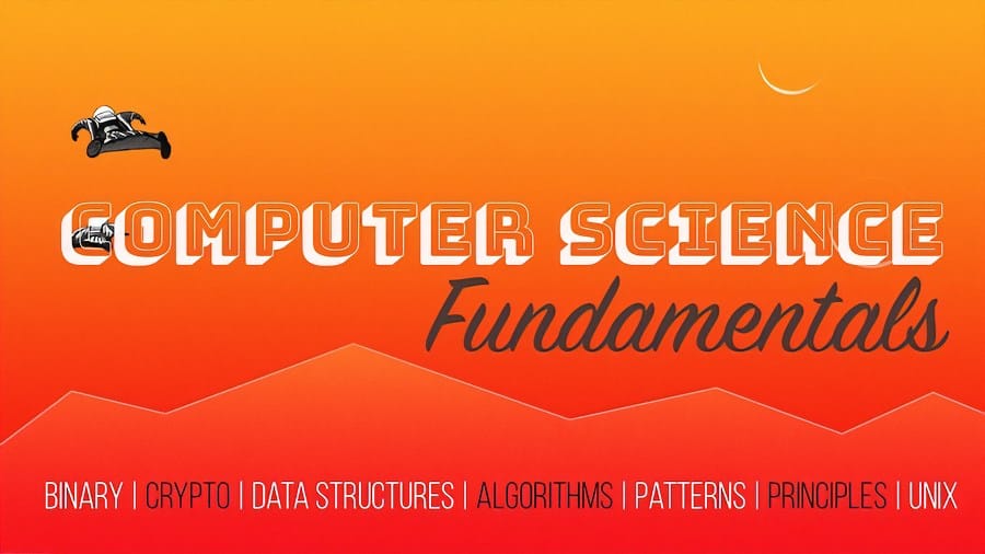 Computer Science Fundamentals