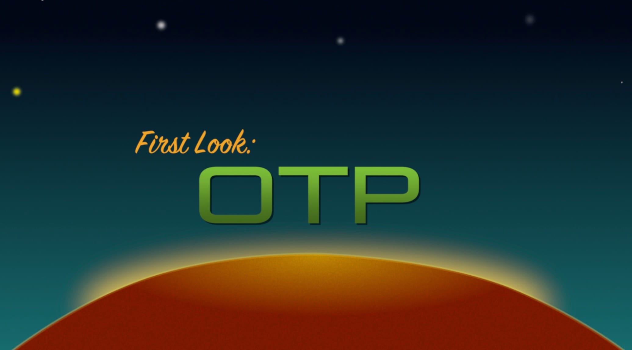 A Quick Look at OTP